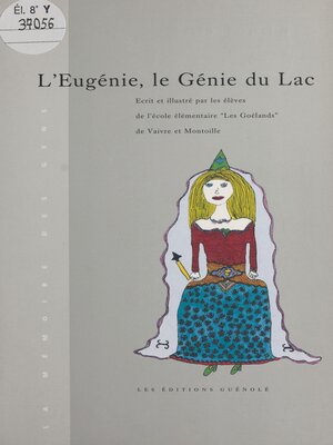cover image of L'Eugénie, le génie du lac
